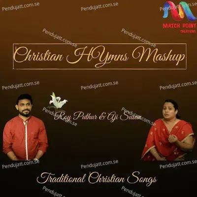 Christian Hymns Mashup - Roy Puthur album cover 