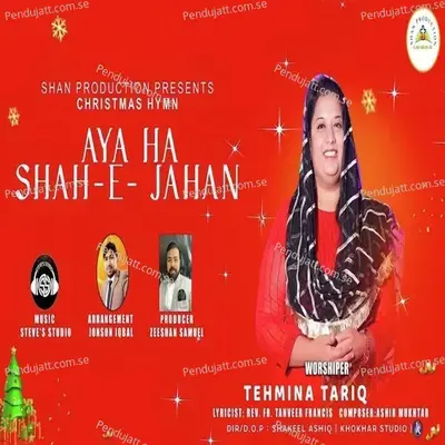 Christmas Geet - Aya Ha Shah-E-Jahan - Tehmina Tariq album cover 