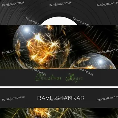 Christmas Magic - Pandit Ravi Shankar cover album