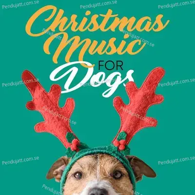 Christmas Music For Dogs - Various Artists cover album