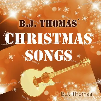 Christmas Songs - B.J. Thomas cover album