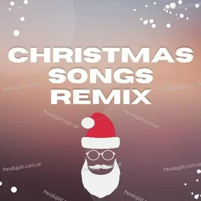 Christmas Songs Remix - Trap Pit