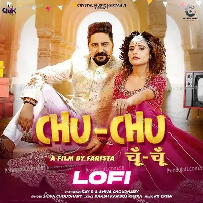 Chu Chu (Lofi) - Shiva Choudhary