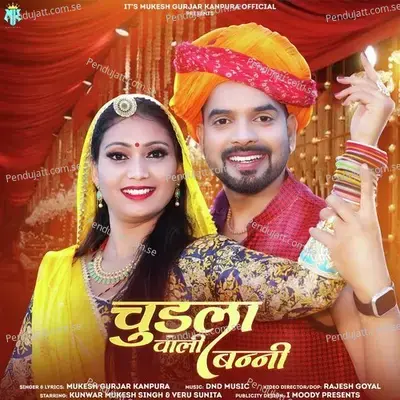 Chudela Wali Banni - Mukesh Gurjar Kanpura