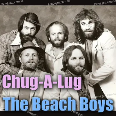 Chug-A-Lug - The Beach Boys cover album