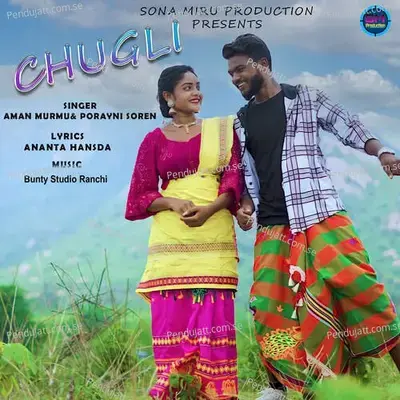 Chugli - Aman Murmu album cover 