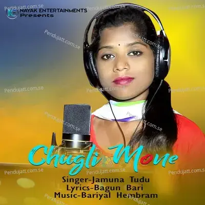 Chugli Mone - Jamuna Tudu album cover 