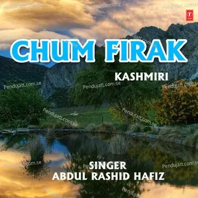 Walla Ashko Kah Chukha Dildar - Abdul Rashid Hafiz album cover 