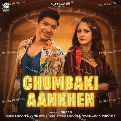 Chumbaki Aankhen - Shaan album cover 