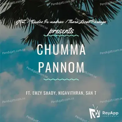 Chumma Pannom - Emzy Shady album cover 