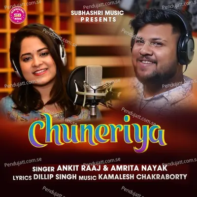 Chuneriya - Ankit Raaj album cover 