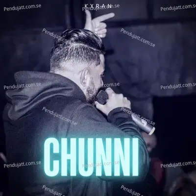 Chunni - Karan Aujla album cover 