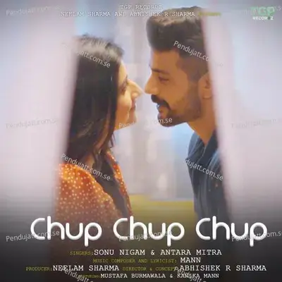 Chup Chup Chup - Sonu Nigam album cover 