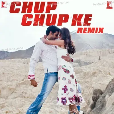 Chup Chup Ke - Remix - Gulzar album cover 