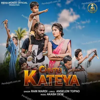 Chutu Kateya - Ram Mardi album cover 