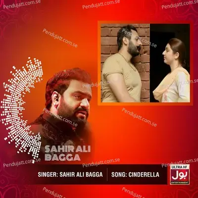 Cinderella - Sahir Ali Bagga