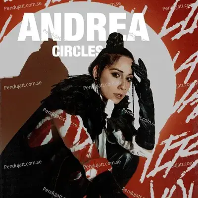 Circles - Andrea
