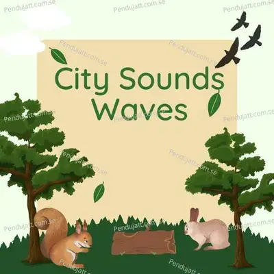 City Sounds Waves - Lakhan Hire album cover 