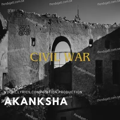 Civil War - Akanksha album cover 