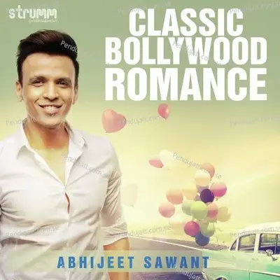 Chalte Chalte - Unwind Version - Abhijeet Sawant album cover 