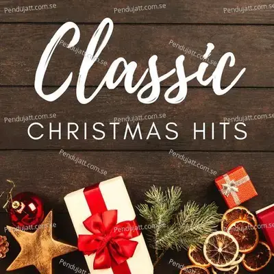 Classic Christmas Hits - Various Artists cover album