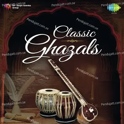 Classic Ghazals - Various Artists cover album