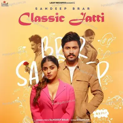 Classic Jatti - Sandeep Brar album cover 