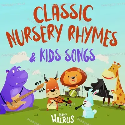 Classic Nursery Rhymes  Amp  Kids Songs - Baby Walrus