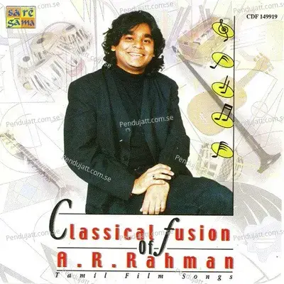 Classical Fusion Of A R Rahman - A.R. Rahman cover album