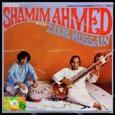 Classical Instrumental Sitar   Tabla - Shamim Ahmed cover album