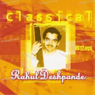 Raga Ahir Bhairav - Rahul Deshpande album cover 