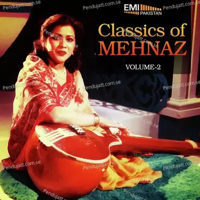 Bichrenge Na Hum Kabhi - Mehnaz album cover 