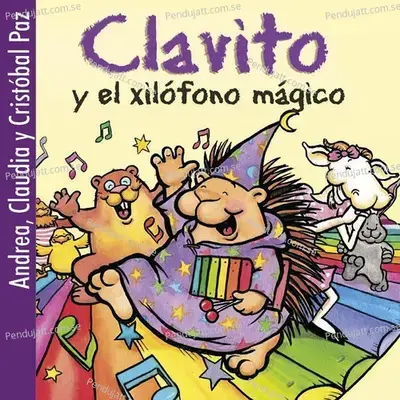 Clavito Y El Xil  fono M  gico - Claudia y Cristóbal Paz cover album