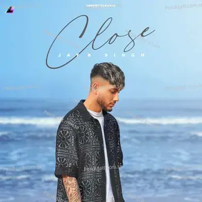 Close - JayB Singh album cover 