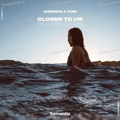 Closer To Me - Sobespa album cover 