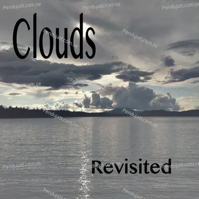 Clouds Revisited - Ganga cover album