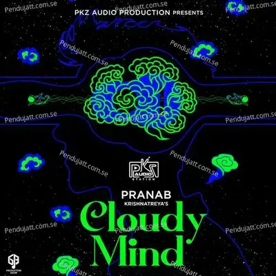 Cloudy Mind - Pranab Krishnatreya album cover 