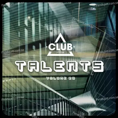 Club Session Pres  Talents  Vol  23 - Various Artists cover album