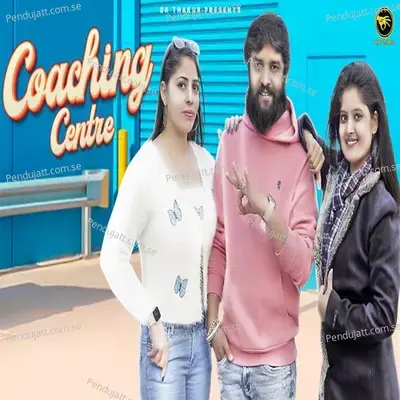 Coaching Center - Dk Thakur album cover 