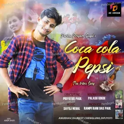 Coca Cola Pepsi - Partha Priyam Gogoi album cover 