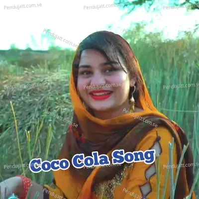 Coco Cola Song - Sahil Sayar Sakras album cover 