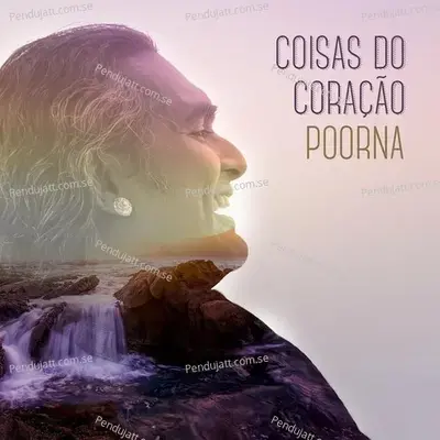 Coisas Do Coração - Poorna album cover 