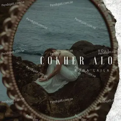 Cokher Alo - Runa Laila album cover 