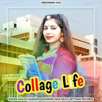 Collage Life - Kailash Jangid album cover 
