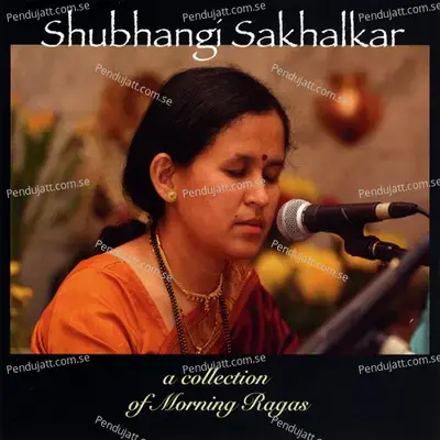 Raga Shuddha Sarang - Shubhangi Sakhalkar album cover 