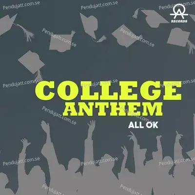 College Anthem - All.Ok album cover 