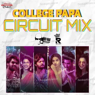 College Papa - Circuit Mix - Bheems Ceciroleo album cover 