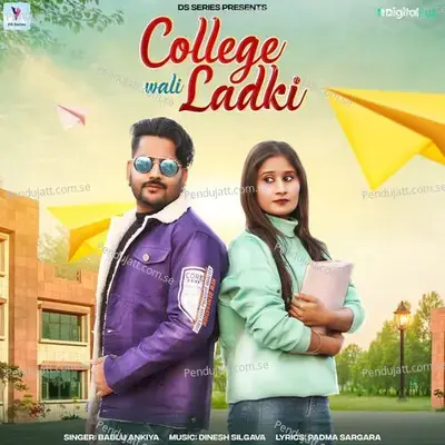 College Wali Ladki - Bablu Ankiya album cover 