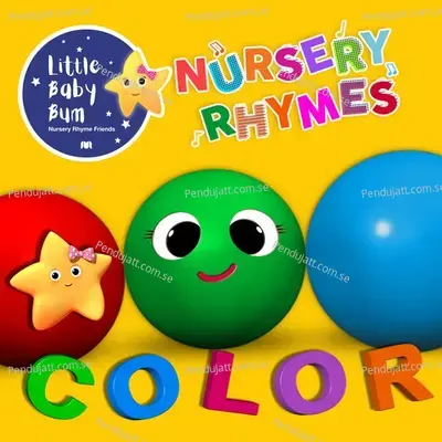 Color And Object Song - Little Baby Bum Nursery Rhyme Friends