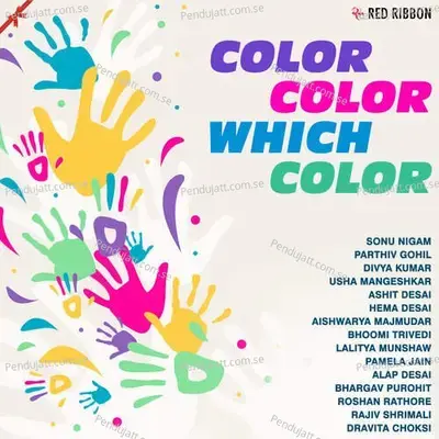Color Color Which Color - Kedar - Bhargav cover album